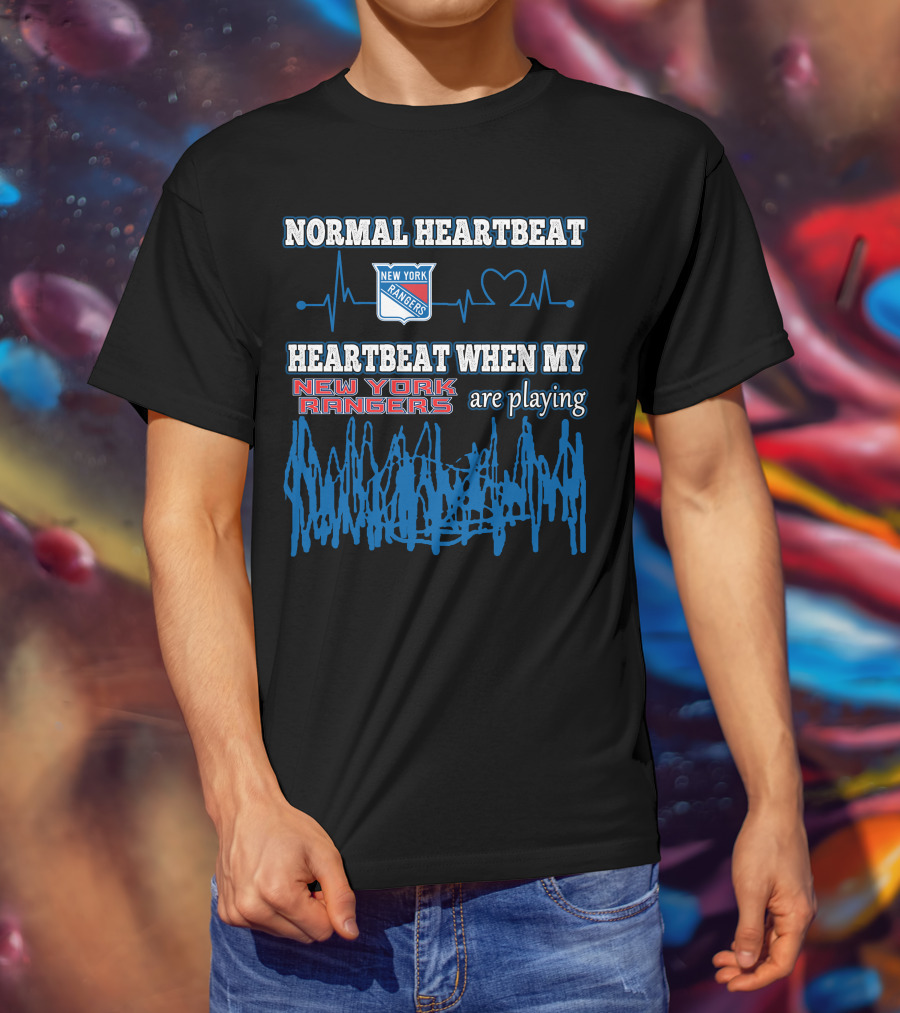 Normal Heartbeat New York Rangers Heartbeat When My New York Rangers Are Playing T-Shirt