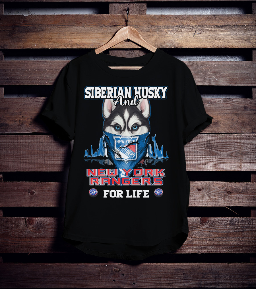 Siberian Husky And New York Rangers For Life T-Shirt