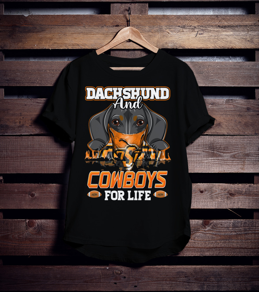 Dachshund And Cowboys For Life Oklahoma State T-Shirt