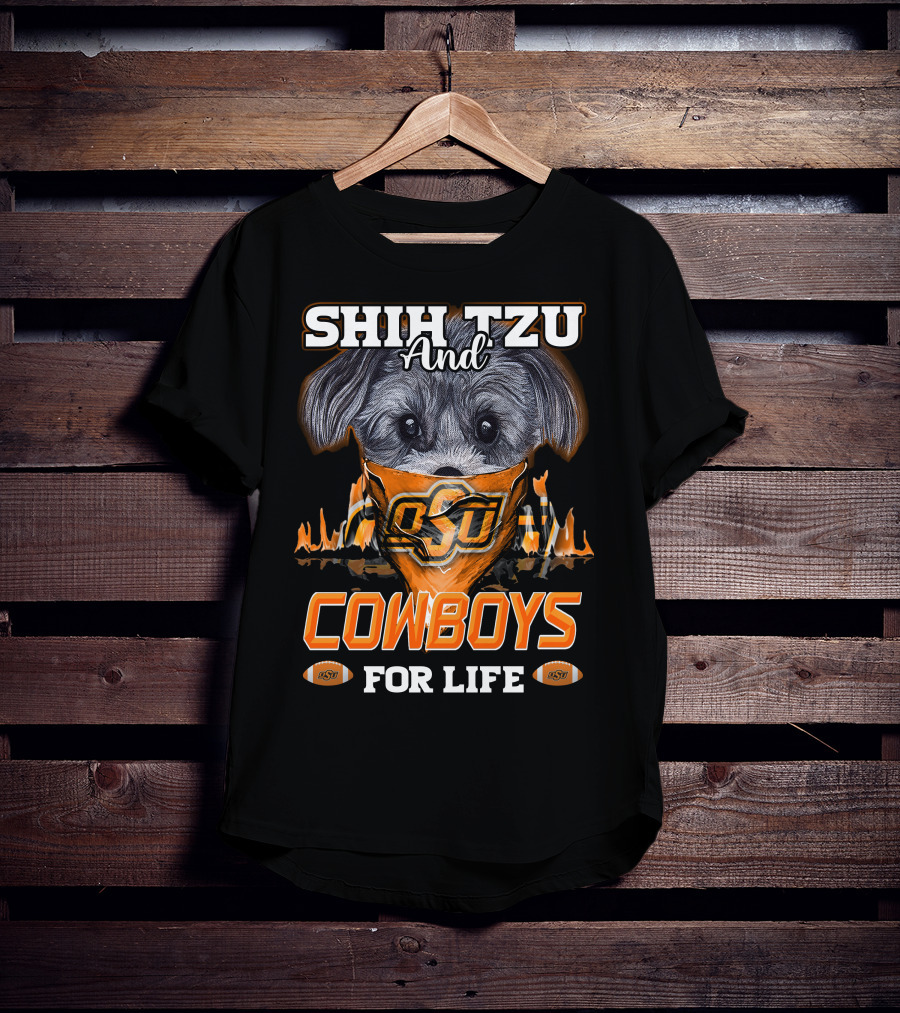 Shih Tzu And Cowboys OSU For Life T-Shirt