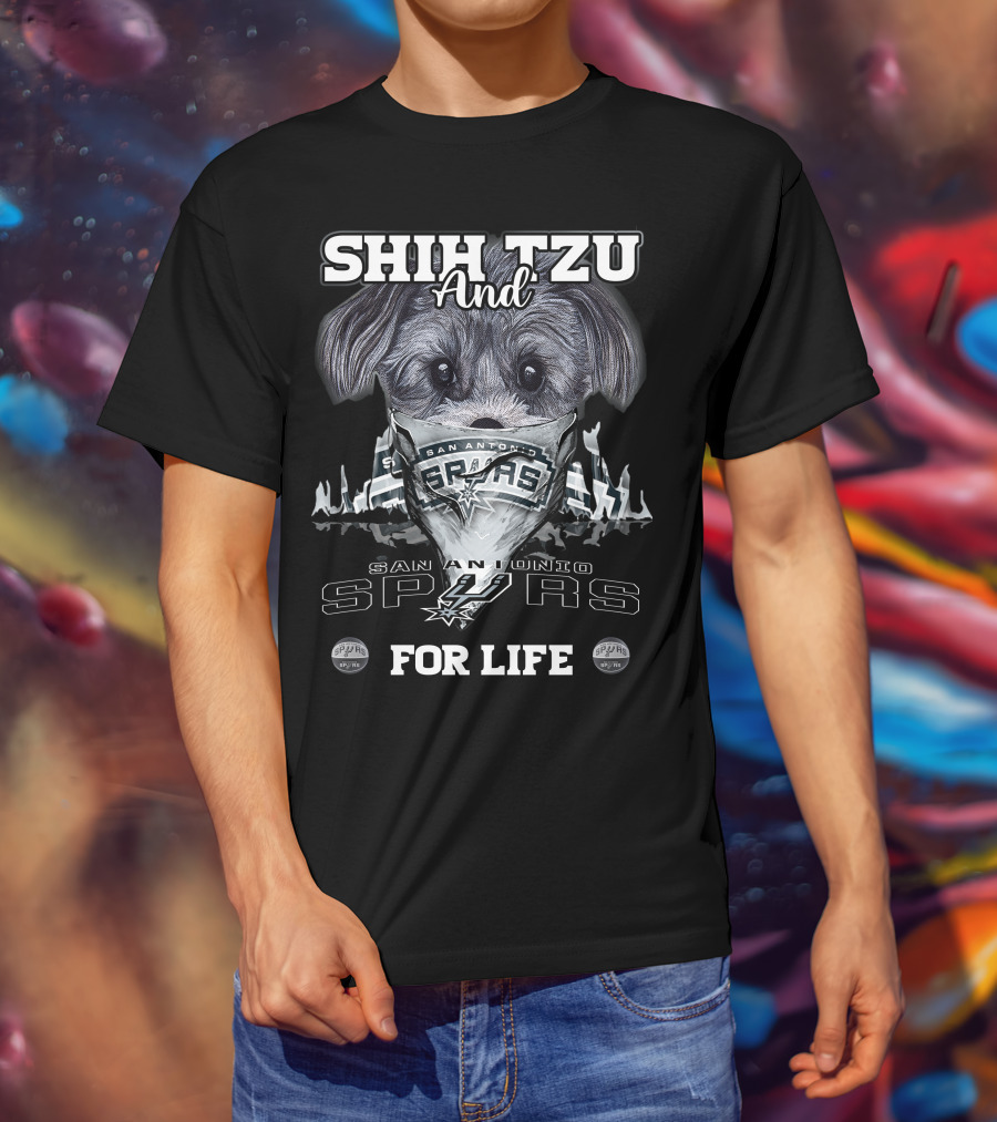 Shih Tzu And San Antonio Spurs For Life T-Shirt