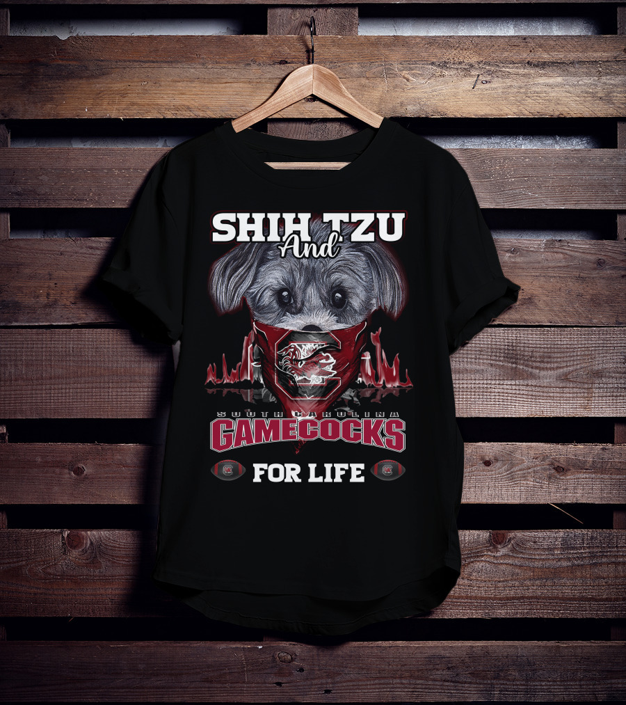 Shih Tzu And South Carolina Gamecocks For Life T-Shirt