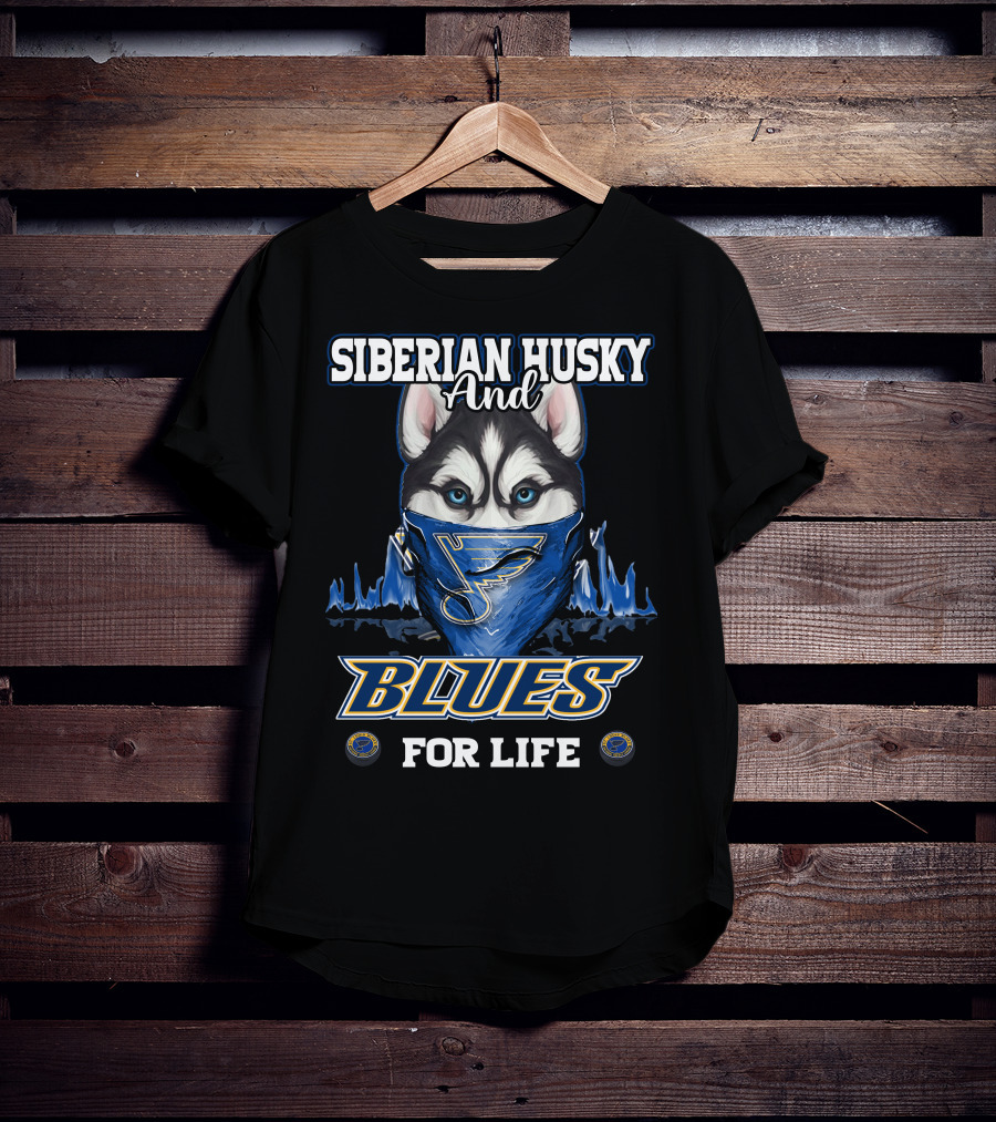 Siberian Husky And St. Louis Blues For Life T-Shirt