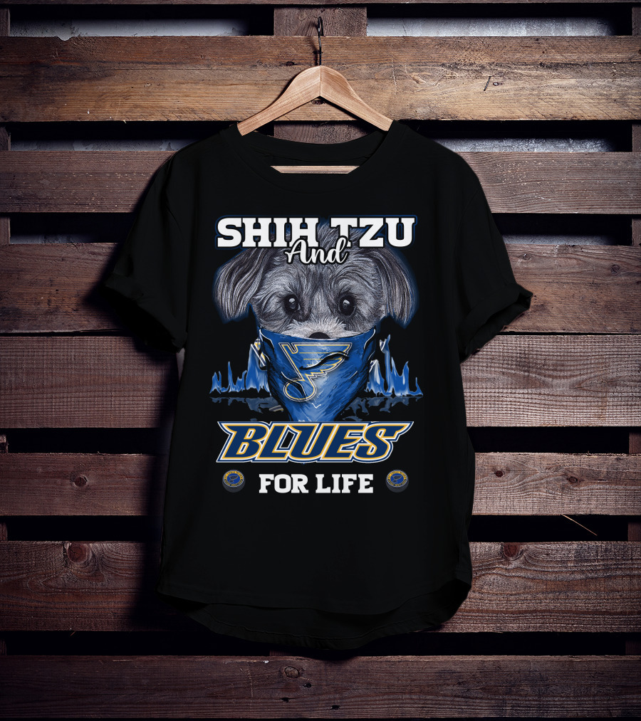 Shih Tzu And Blues For Life T-Shirt