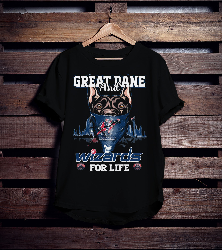Great Dane And Wizards For Life Washington Wizards T-Shirt