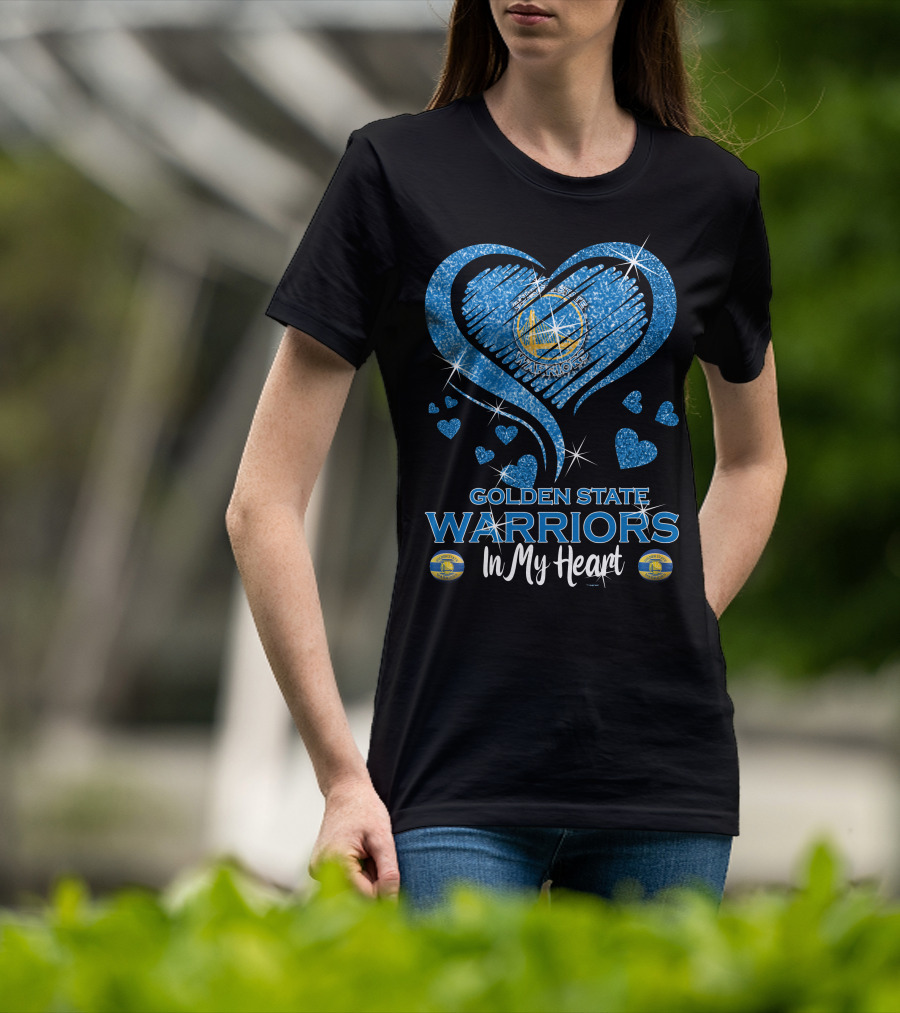 Golden State Warriors In My Heart Sparkling Love T-Shirt