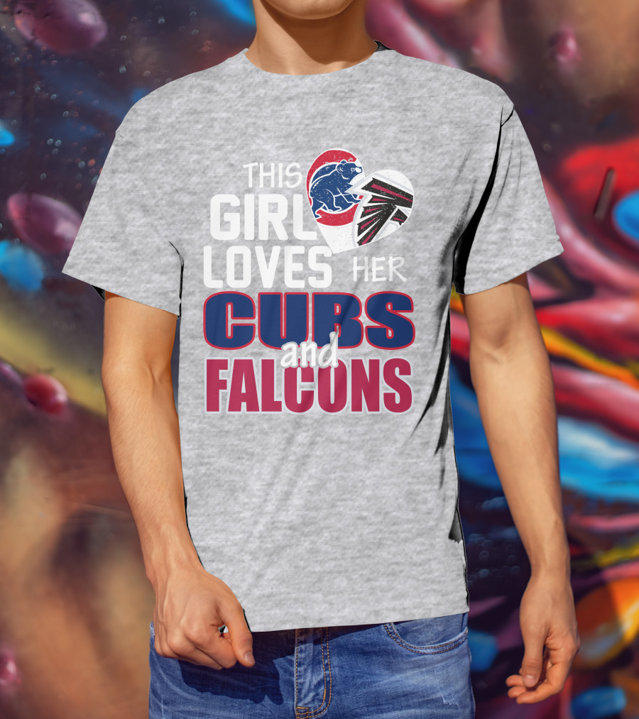 This Girl Loves Her Cubs And Falcons T-Shirt