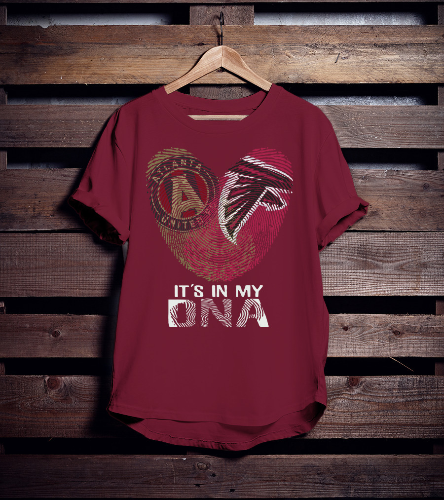 Atlanta Falcons And Atlanta United It’s In My DNA T-Shirt