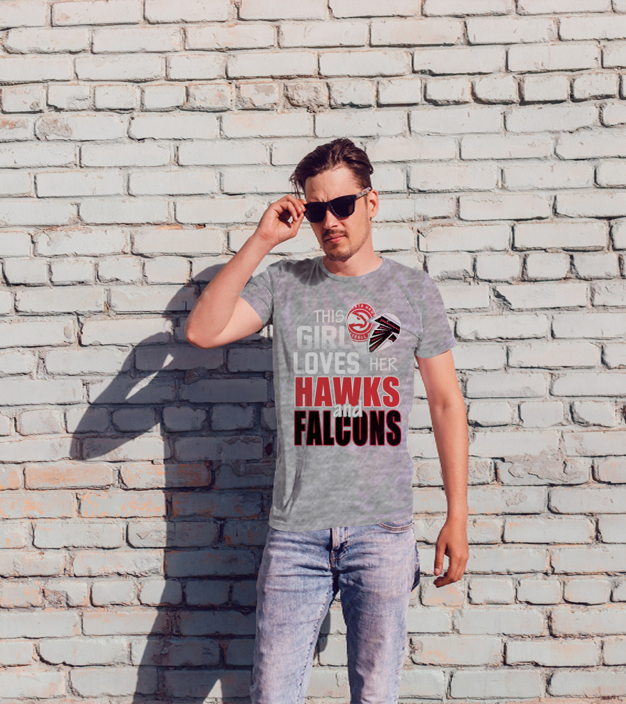 This Girl Loves Her Hawks And Falcons Basketball Football Fan T-Shirt