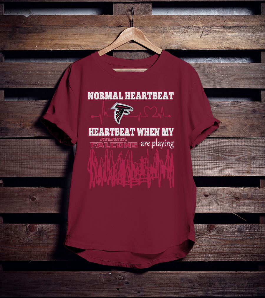 Normal Heartbeat Heartbeat When My Atlanta Falcons Are Playing T-Shirt