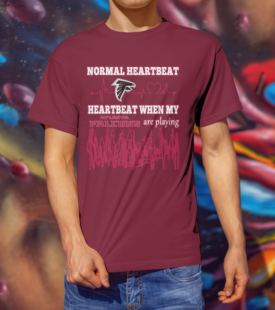 Normal Heartbeat Heartbeat When My Atlanta Falcons Are Playing T-Shirt