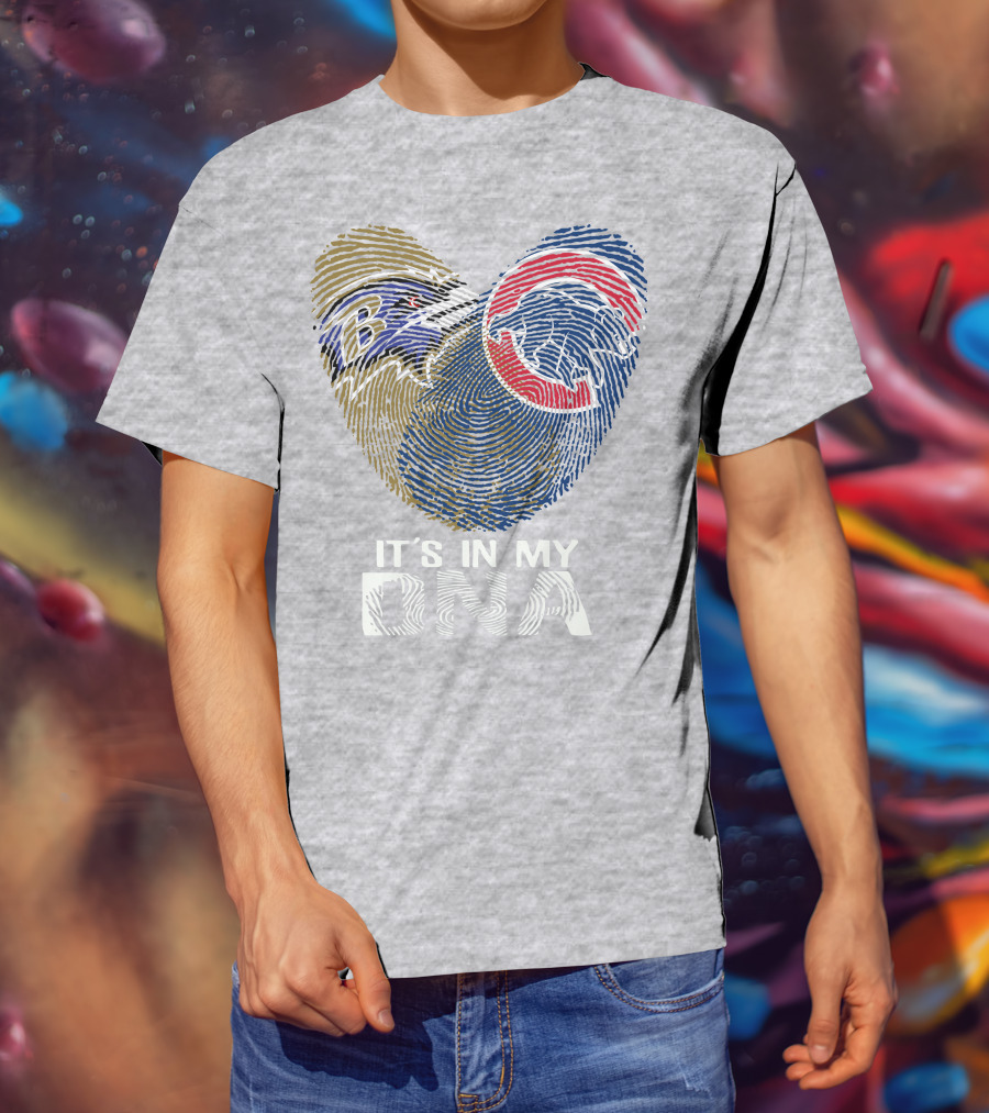 Baltimore Ravens Chicago Cubs It's In My Dna T-Shirt