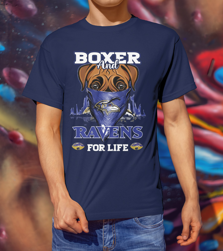 Boxer And Ravens For Life Baltimore Ravens T-Shirt