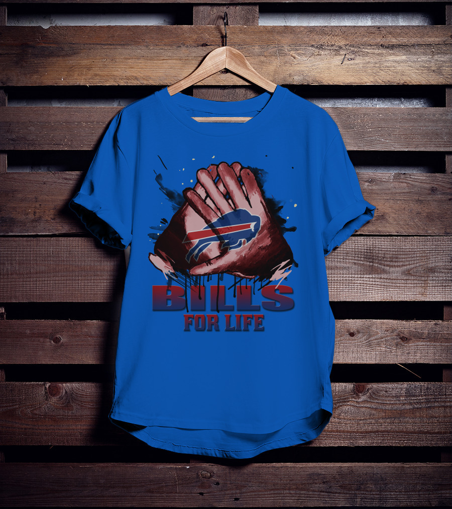Buffalo Bills For Life Fan Spirit T-Shirt