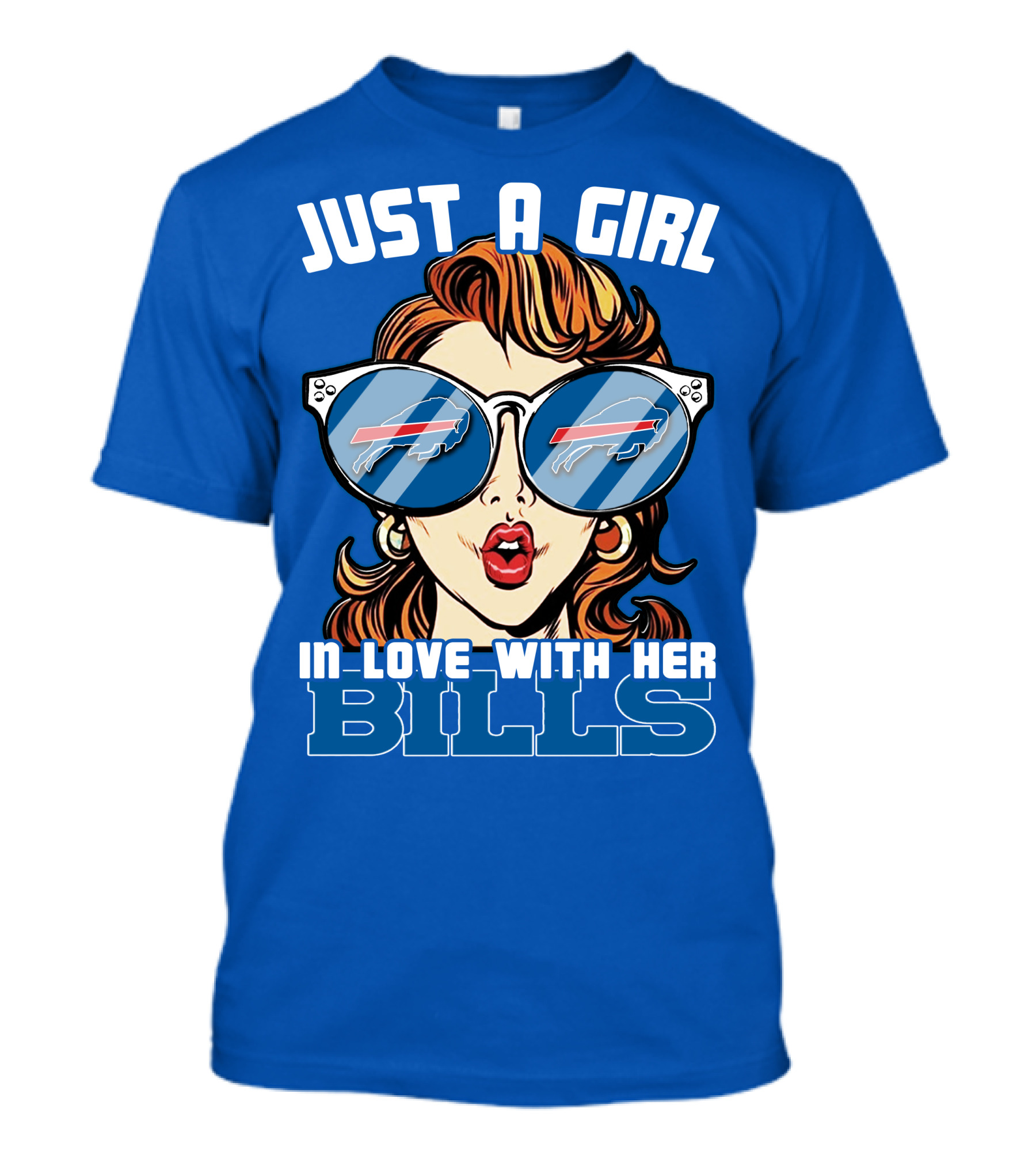 Just A Girl IN Love With Her Bills Buffalo Bills T-Shirt