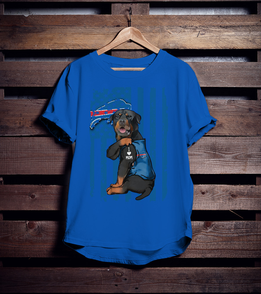 Rottweiler I Love Mom Buffalo Bills T-Shirt