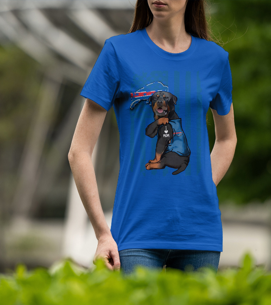 Rottweiler I Love Mom Buffalo Bills T-Shirt