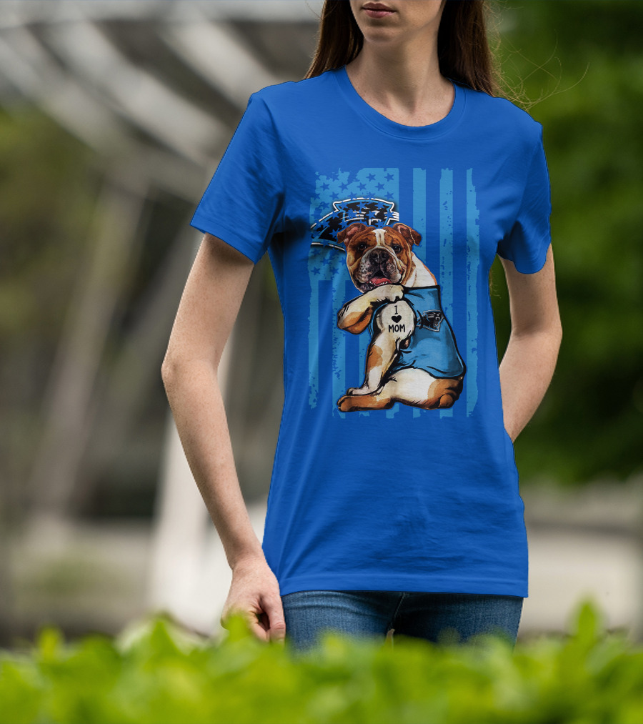 Bulldog Carolina Panthers I Love Mom T-Shirt
