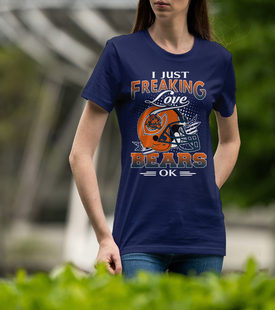 I Just Freaking Love Bears Ok Chicago Football Helmet T-Shirt