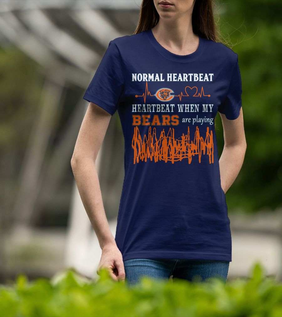 Normal Heartbeat Heartbeat When My Bears Are Playing T-Shirt