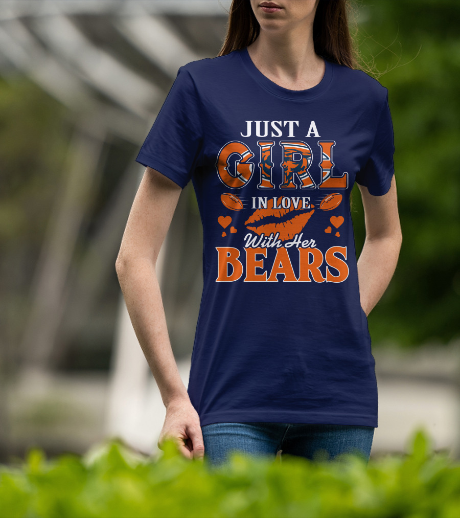 Just A Girl In Love With Her Bears T-Shirt