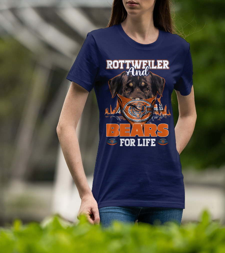 Rottweiler And Chicago Bears For Life T-Shirt