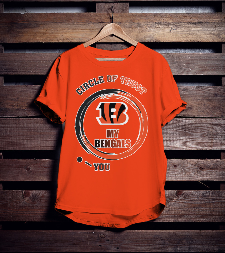 Circle Of Trust My Bengals Cincinnati Bengals T-Shirt