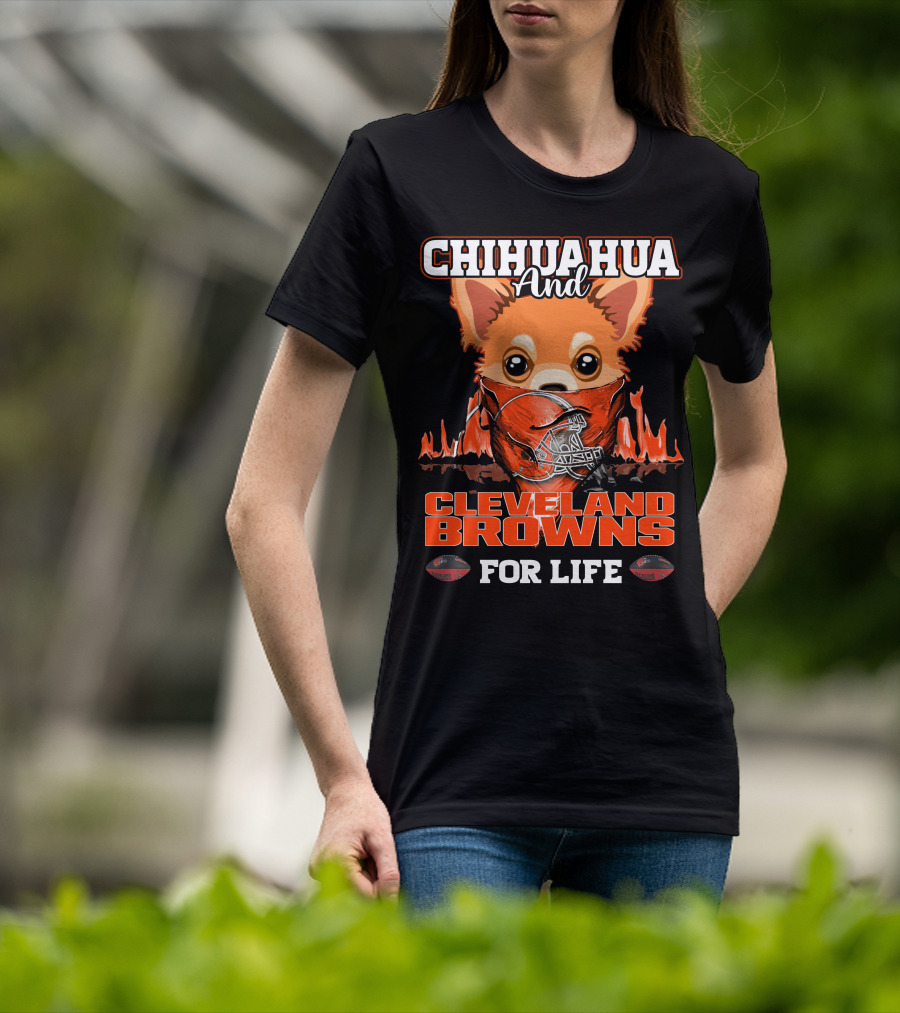 Chihuahua And Cleveland Browns For Life Football Helmet T-Shirt