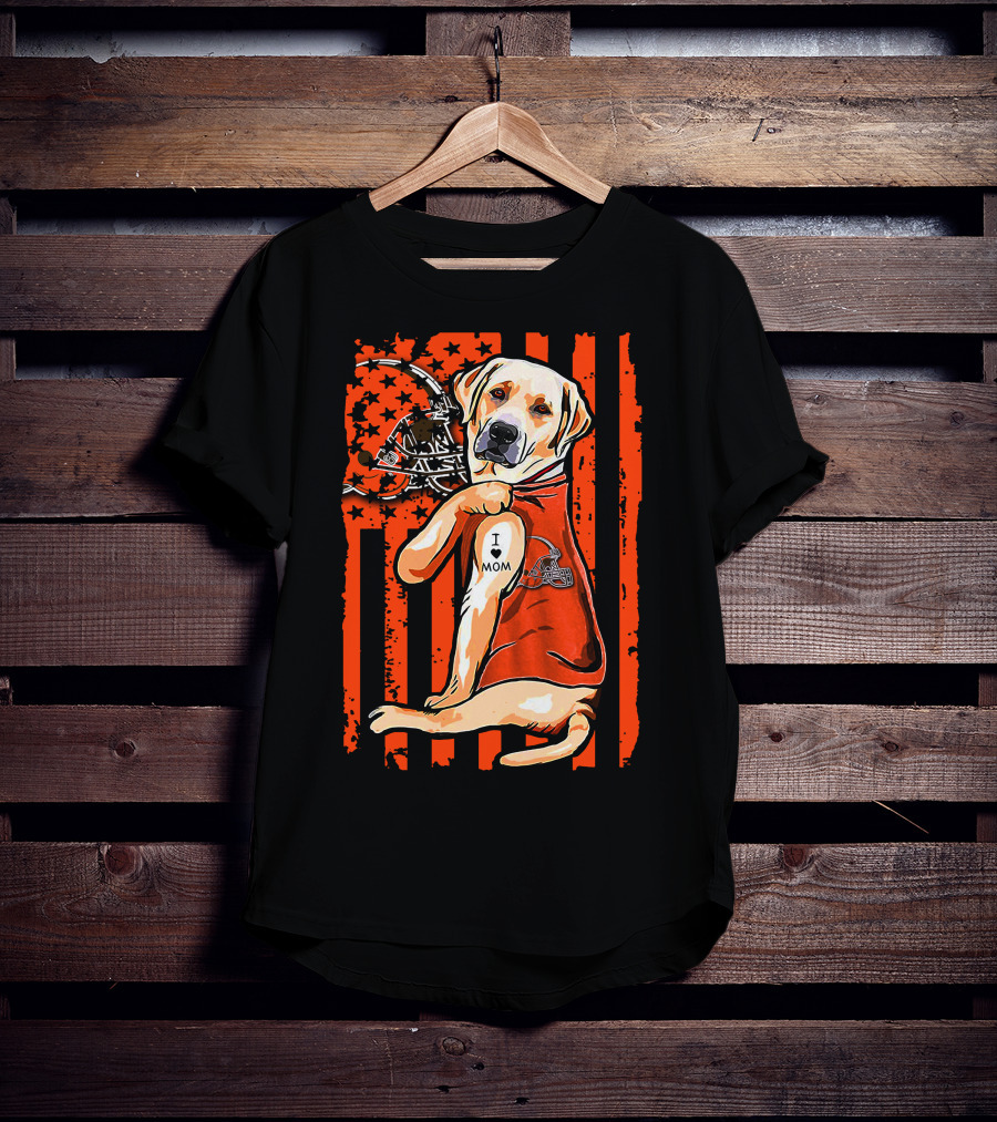 Labrador Retriever In Cleveland Browns Colors With Football Helmet And I Love Mom Tattoo T-Shirt