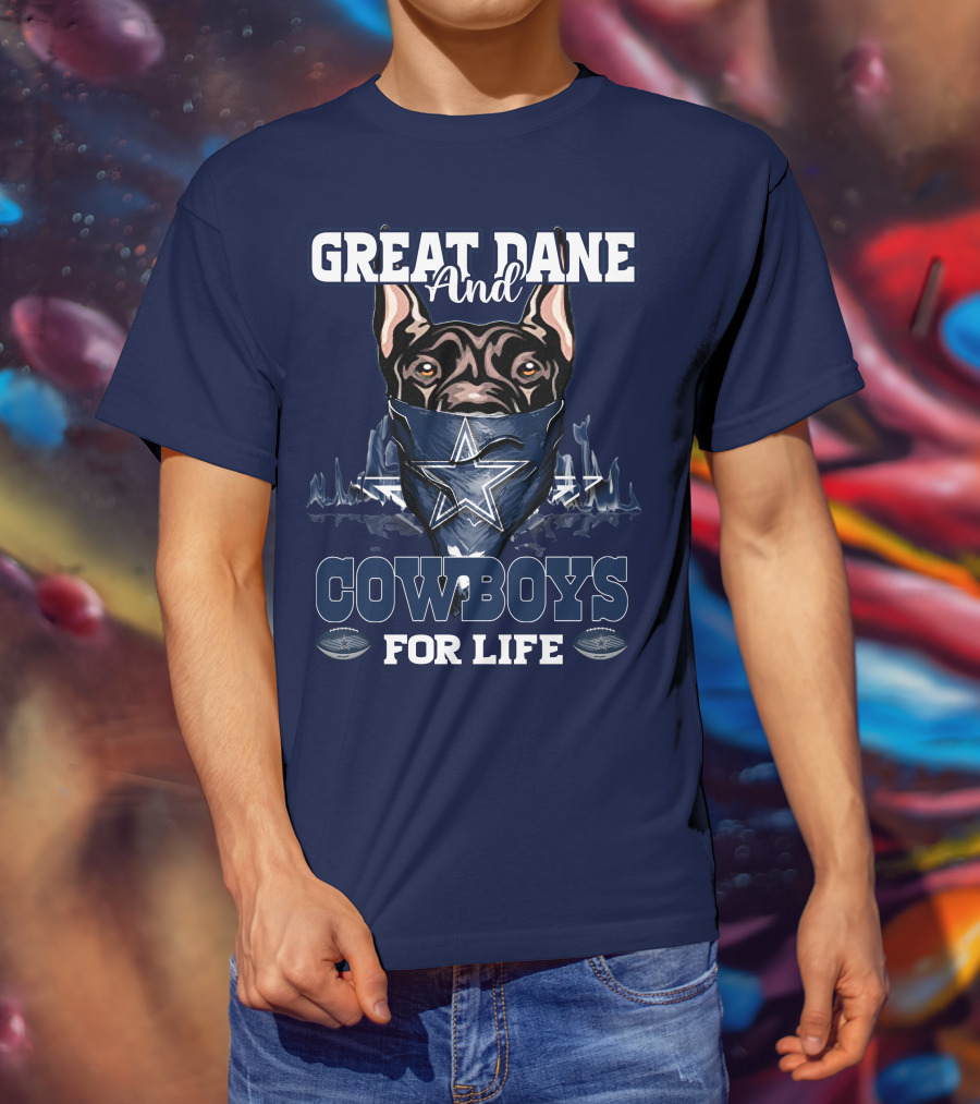 Great Dane And Cowboys For Life T-Shirt