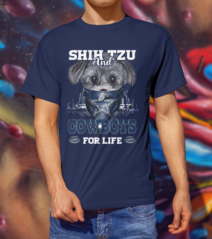 SHIH TZU And COWBOYS For Life T-Shirt