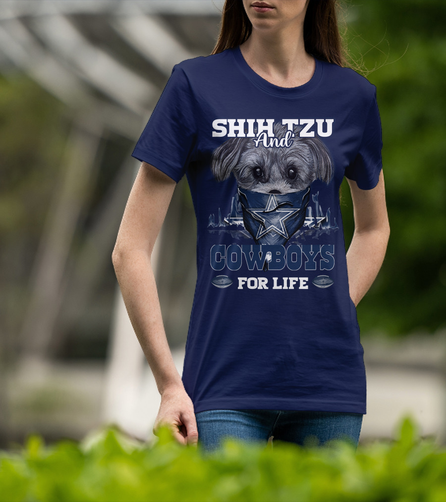 SHIH TZU And COWBOYS For Life T-Shirt