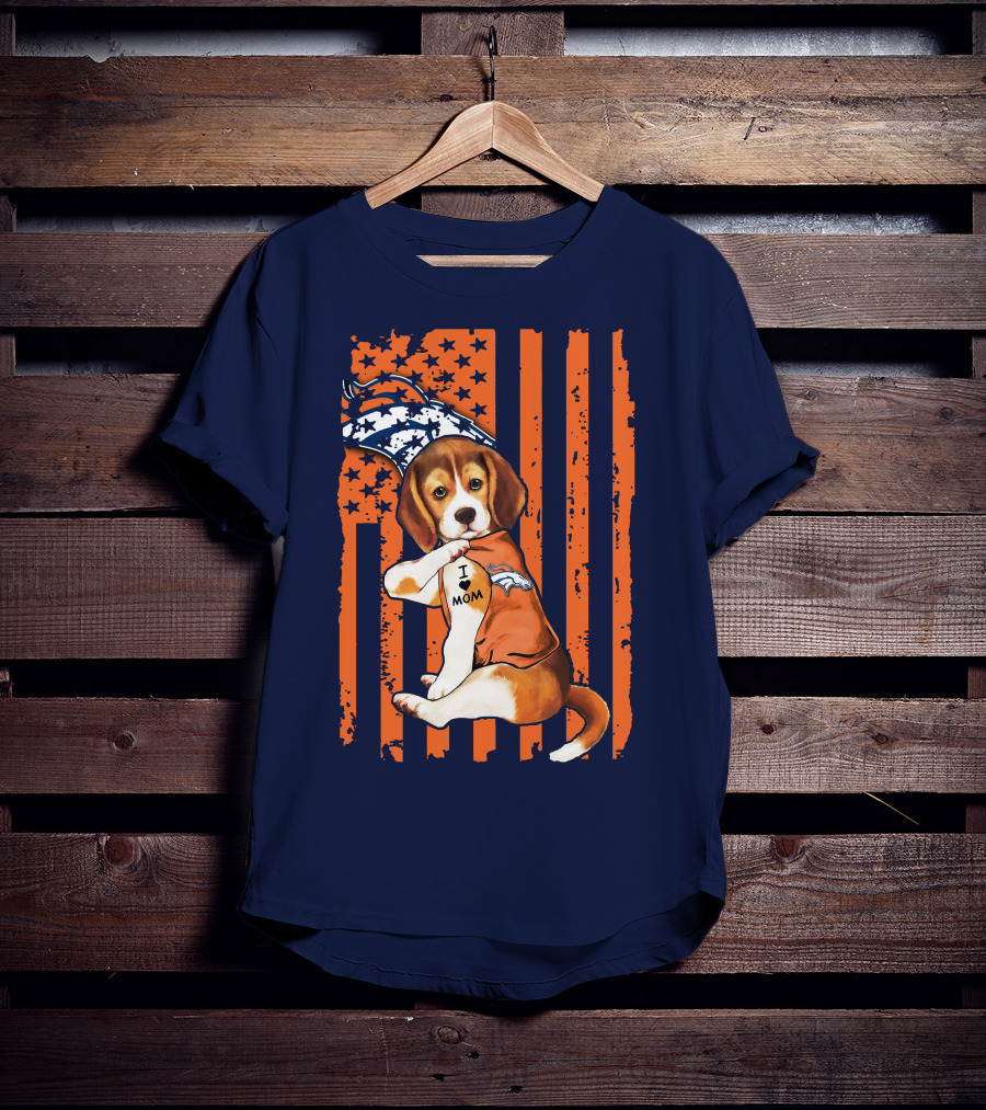 Beagle I Love Mom Denver Broncos T-Shirt