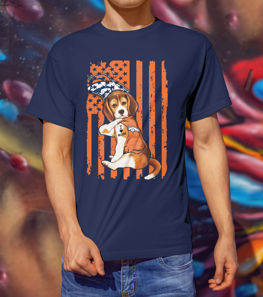 Beagle I Love Mom Denver Broncos T-Shirt