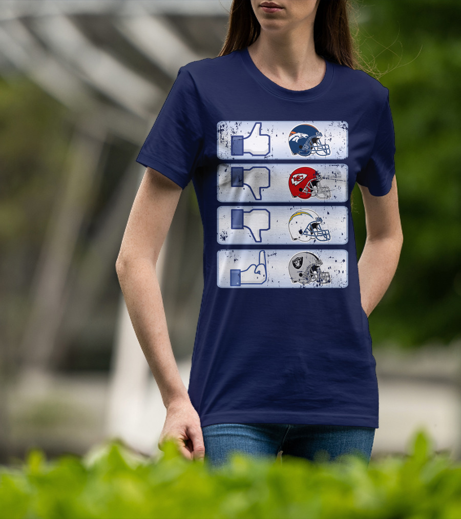 Denver Broncos Chiefs Chargers Raiders Football Helmets Social Media Like Dislike T-Shirt