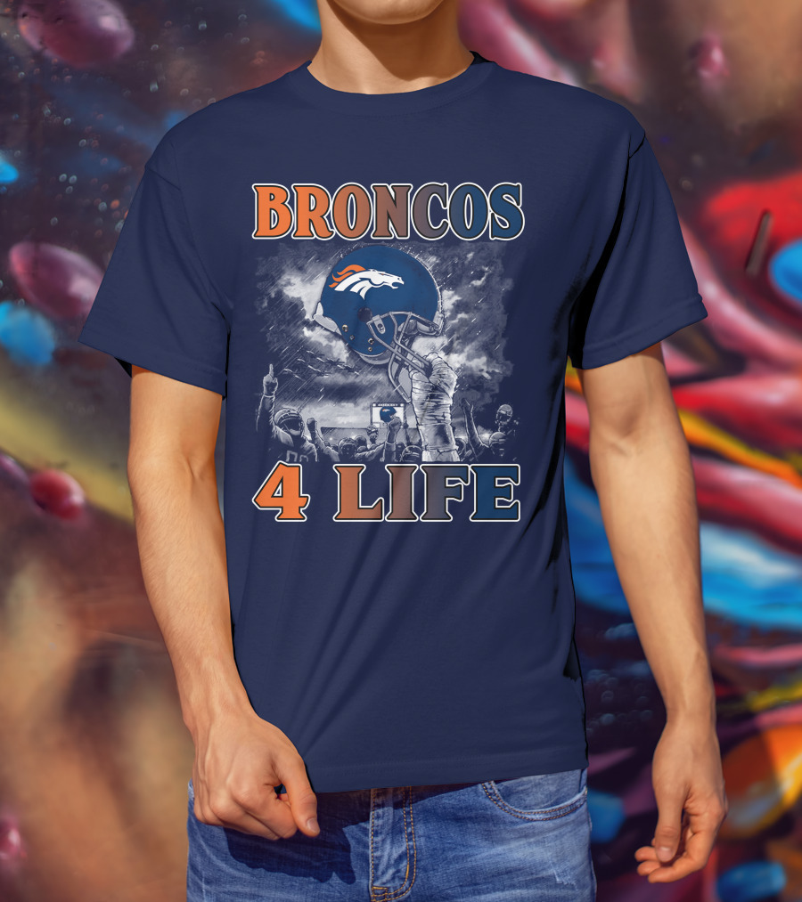 Broncos 4 Life Denver Broncos Helmet And Fans Celebration T-Shirt