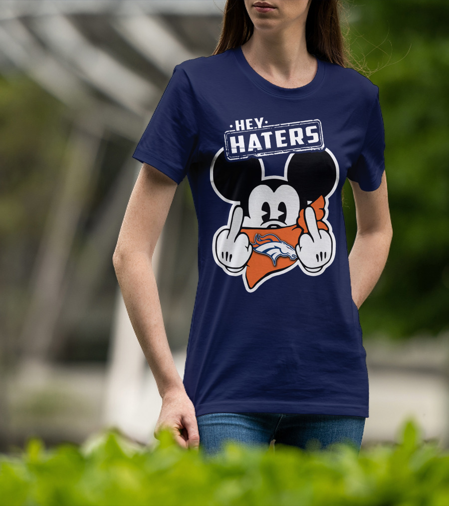 Hey Haters Mick V2 Denver Broncos T-Shirt