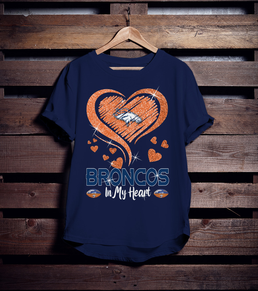 Broncos In My Heart Denver Broncos Love Heart T-Shirt