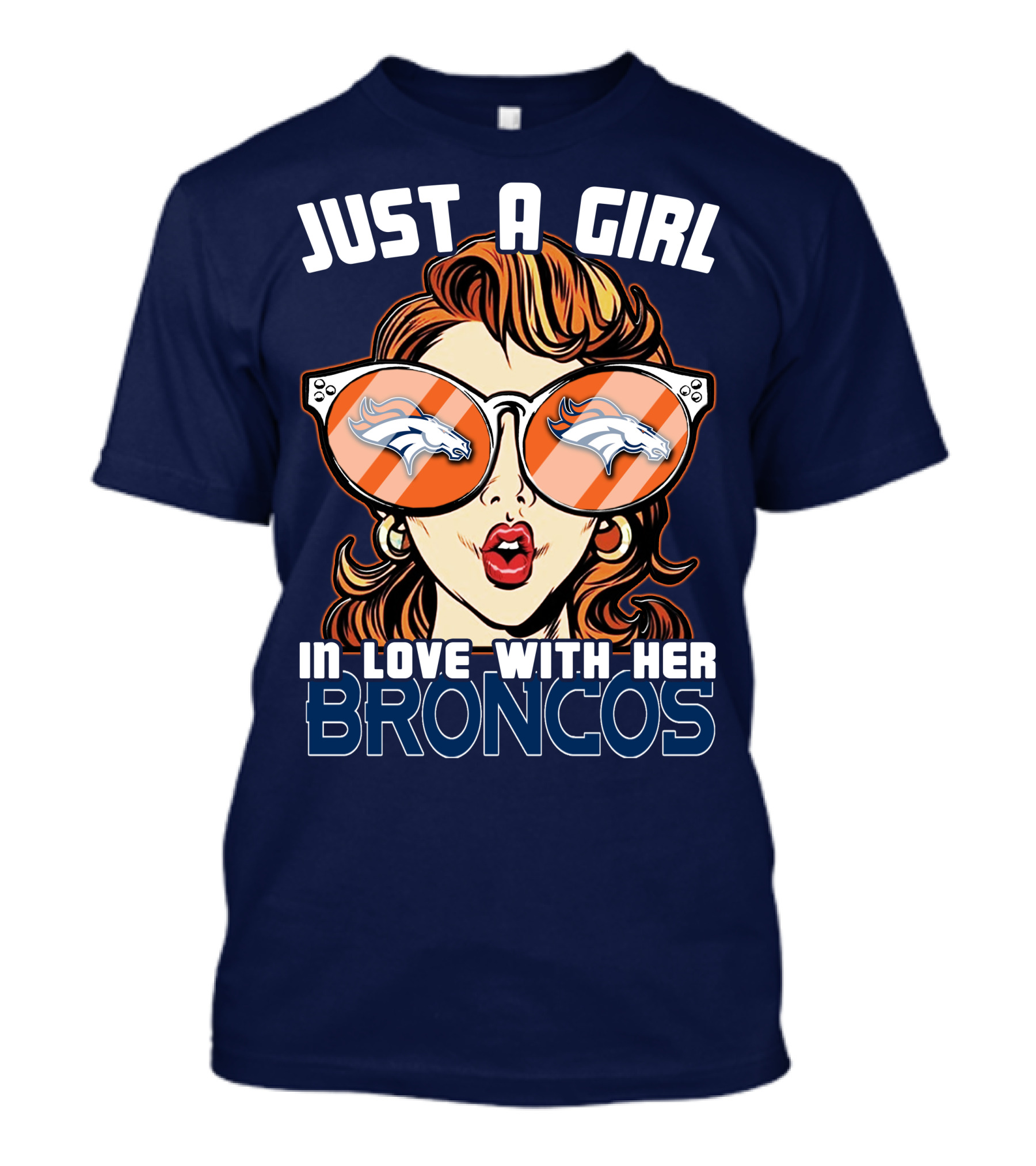 Just A Girl In Love With Her Denver Broncos T-Shirt