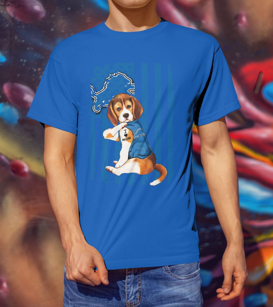 Beagle Wearing I Love Mom Shirt With Detroit Lions Logo And Blue T-Shirt