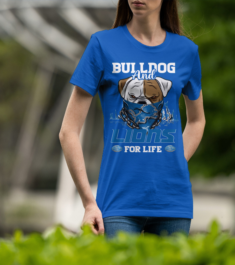 Bulldog And Lions For Life T-Shirt