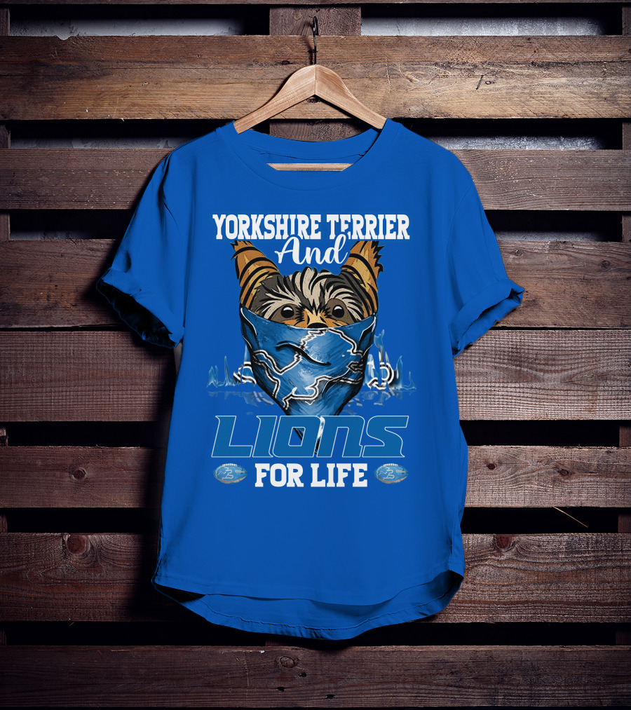 Yorkshire Terrier And Lions For Life T-Shirt