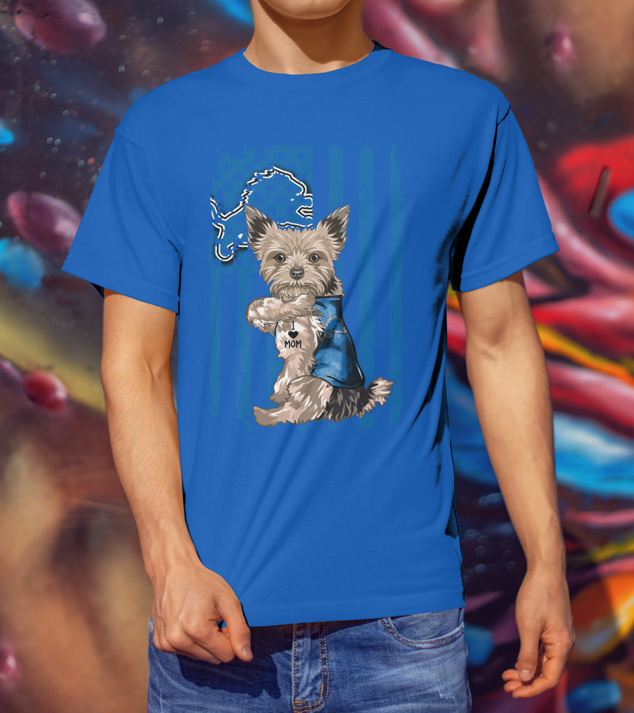 Yorkshire Terrier I Love Mom Detroit Lions T-Shirt
