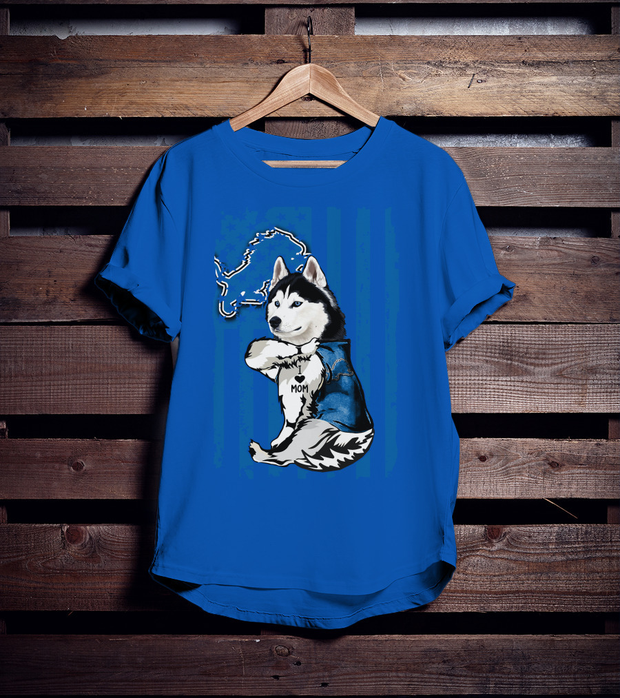 Siberian Husky I Love Mom Detroit Lions T-Shirt