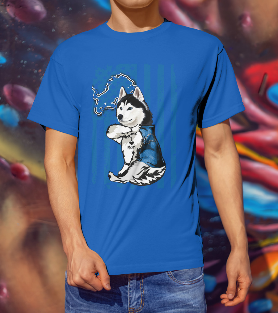 Siberian Husky I Love Mom Detroit Lions T-Shirt