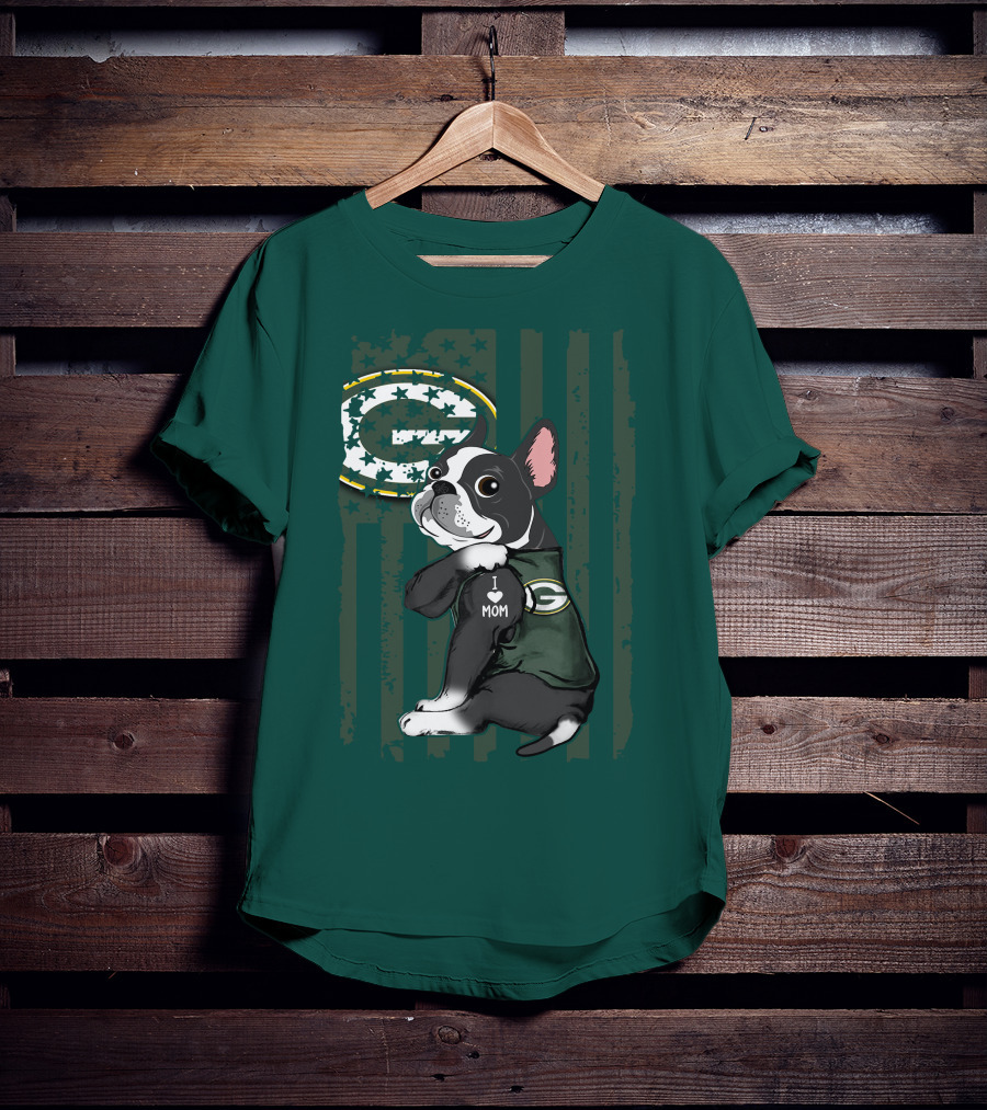 Boston Terrier Holding I Love Mom Green Bay Packers T-Shirt