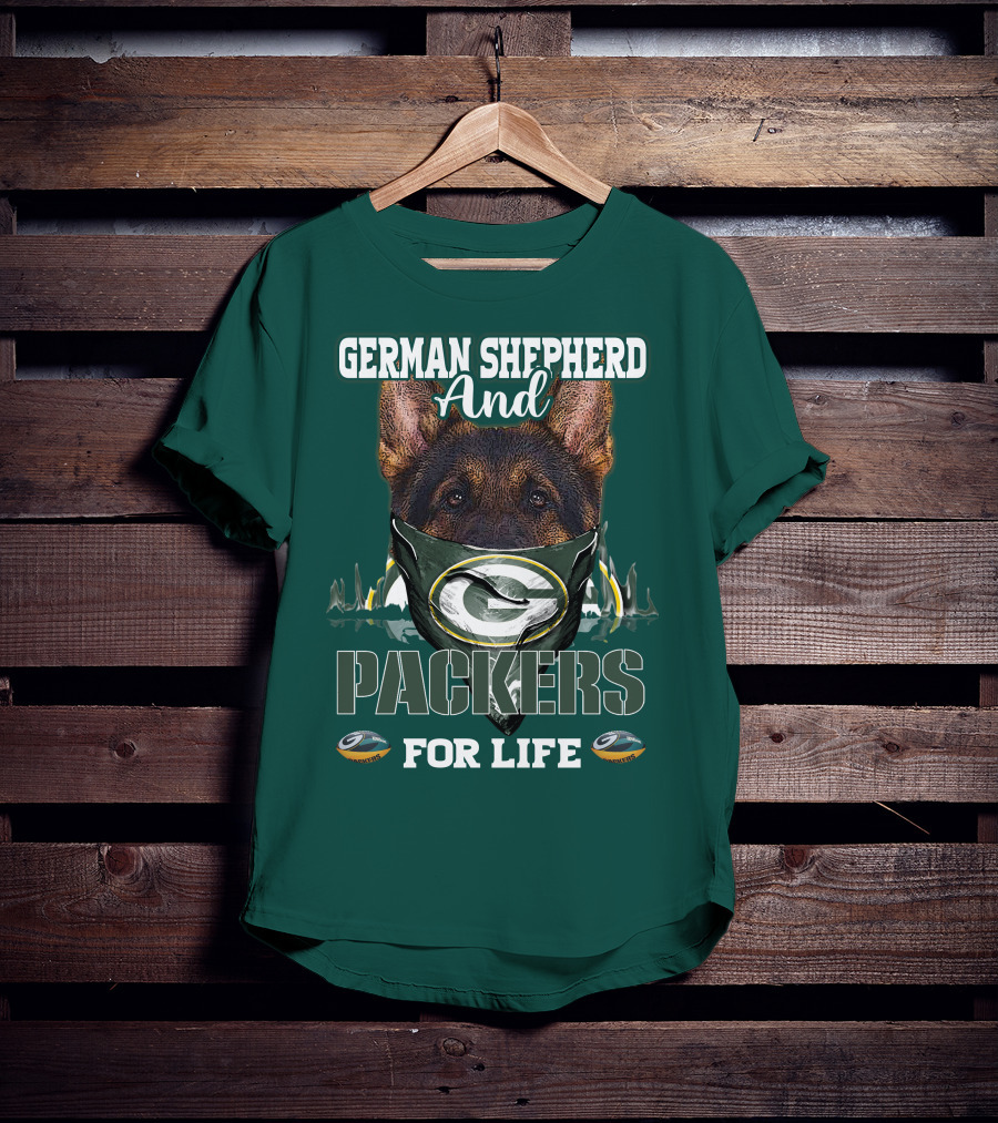 German Shepherd And Packers For Life T-Shirt