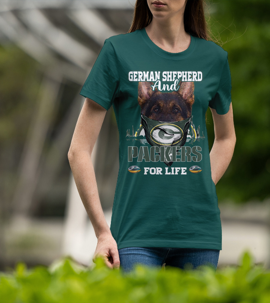 German Shepherd And Packers For Life T-Shirt