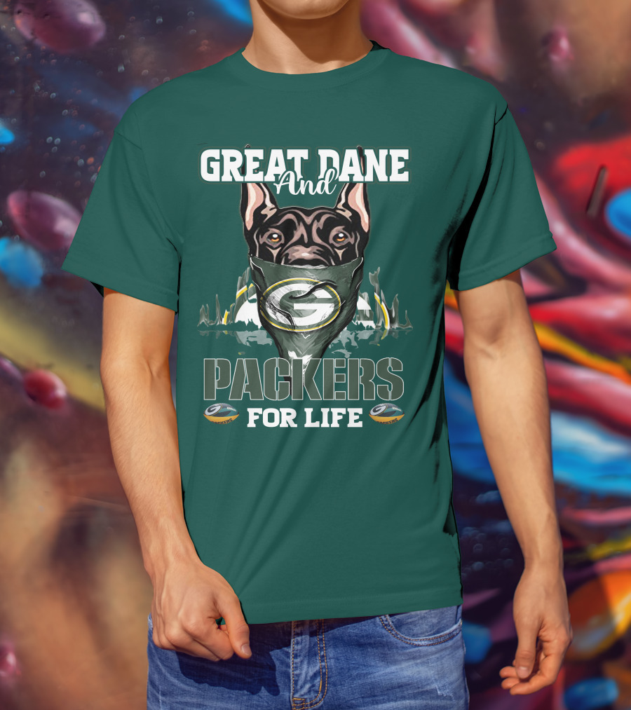 Great Dane And Packers For Life Green Bay Packers T-Shirt