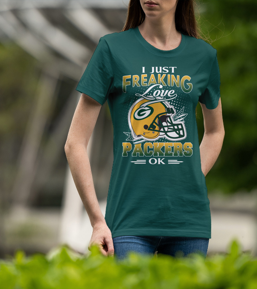 I Just Freaking Love Packers Ok T-Shirt